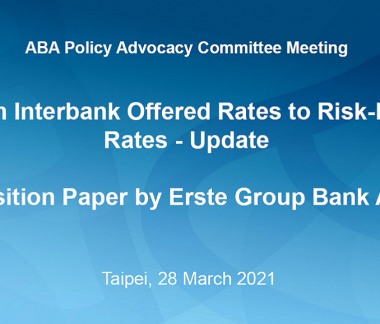 ABA Position Paper on From Interbank Offered Rates to Risk-Free Rates – Update