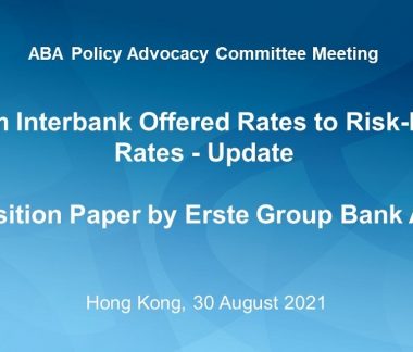 ABA Position Paper on From Interbank Offered Rates to Alternative Reference Rates – Update