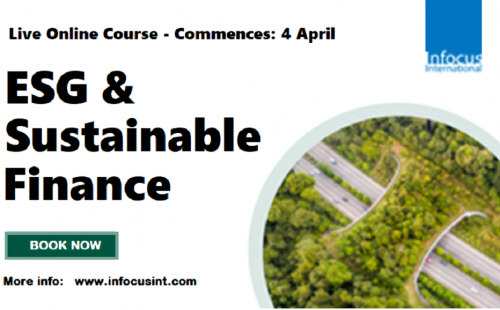 “ESG & Sustainable Finance Online Course,” April 4-21, 2022