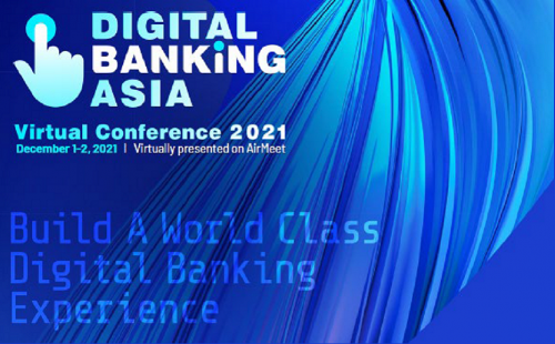 Digital Banking Asia Virtual Conference 2021