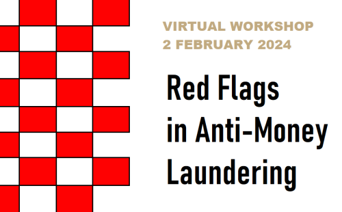 Virtual workshop on Red Flags in Anti-Money Laundering on February 2 2023 – Register now!