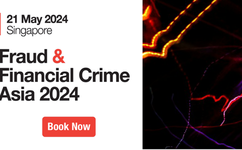 Invitation to Fraud & Financial Crime Asia conference in Singapore on 21 May 2024